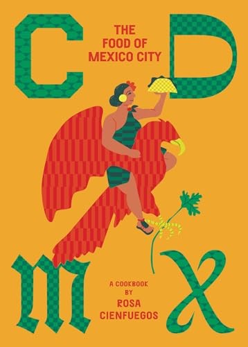 Cdmx the food mexico - of,