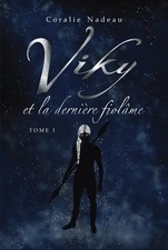 Viky et la dernière fiolâme
