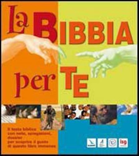 Bibbia per il - per, te.