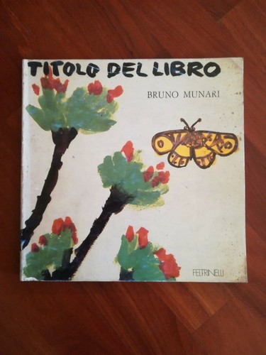 Bruno munari titolo del libro - del,