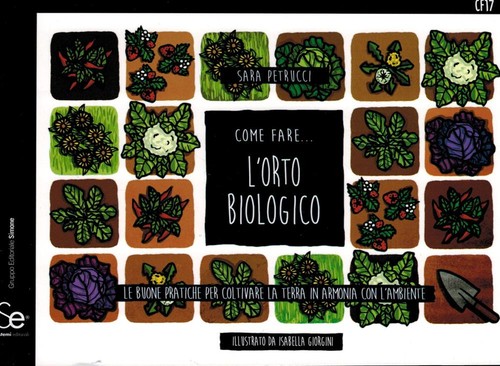 Come fare l orto biologico - come, fare...