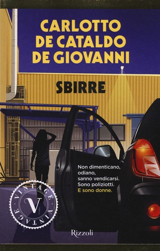 Sbirre carlotto massimo - carlotto, massimo,