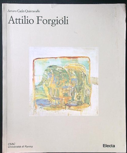 Attilio forgioli quintavalle - attilio,