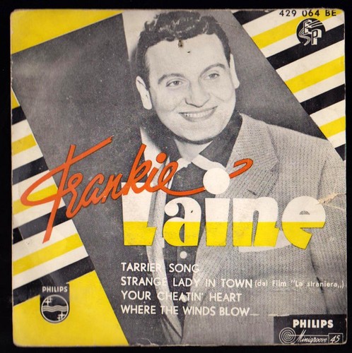 Frankie laine disco giri - disco, 45