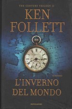 FOLLETT Ken, L’inverno del mondo