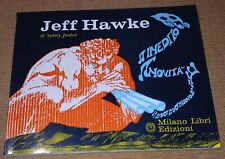 JEFF HAWKE Inedito novità Sydney Jordan MILANO LIBRI 1973