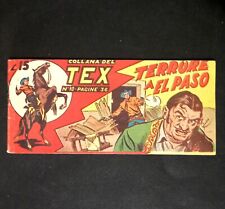 TEX striscia - Prima serie n. 10 - 1948 - TERRORE A EL PASO. Leggi descriz