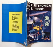 LIBRO ILLUSTRATO COLLANA RICERCHE ELETTRONICA E ROBOT LA SCUOLA  DENNY MC MAINS