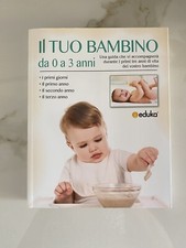 Libro “Il Tuo Bambino Da 0 A 3 Anni”