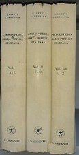 ENCICLOPEDIA DELLA PITTURA ITALIANA 3 VOL COMPLETA - CAMESASCA - GARZANTI - 1951