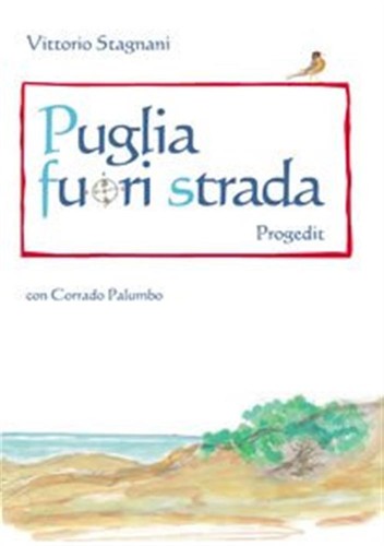 Puglia fuori strada - , stagnani