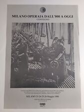 Milano operaia dall'800 a oggi manifesto 1990 Circolo della Stampa Corso Venezia