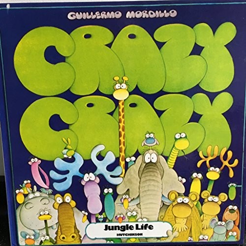 Crazy jungle - crazy,