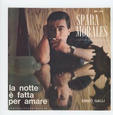 ENNIO GALLI : Spara Morales /