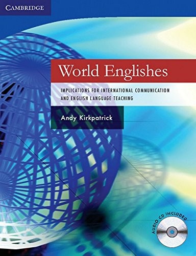 World englishes implications - englishes:,
