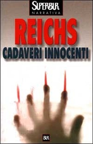 Cadaveri innocenti reichs - cadaveri, ,reichs