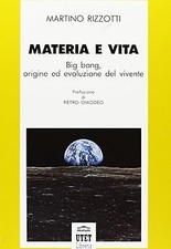 Materia e vita. Big bang