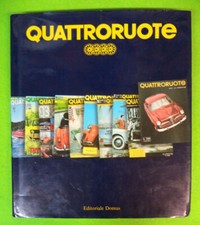 Book Libro QUATTRORUOTE 1956 1996 L'Auto e il suo giornale EDITORIALE DOMUS(LG6)