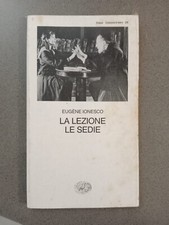LA LEZIONE LE SEDIE - EUGENE IONESCO - EINAUDI TEATRO - 256