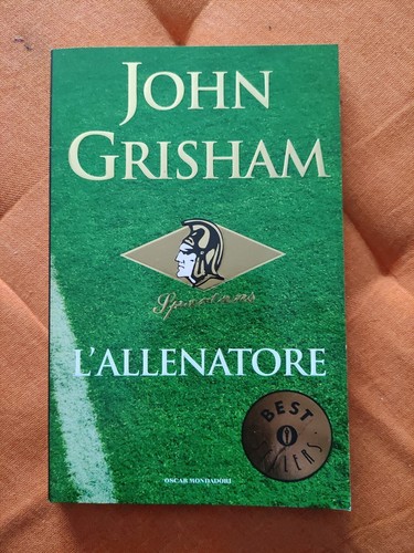 Allenatore john grisham - l'allenatore,