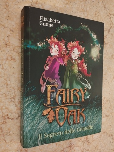 Libro fairy oak - libro, il