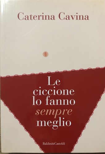 Ciccione fanno sempre - le,