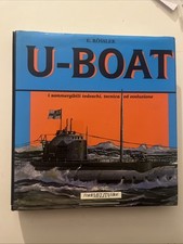 U-Boat. I sommergibili