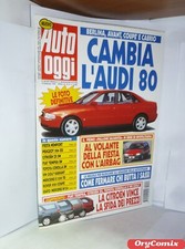 AUTO OGGI - N. 6 - 16 FEBBRAIO 1994 - CAMBIA L'AUDI 80 - RIVISTA BUONA