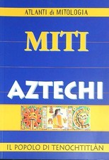 MITI AZTECHI AA.VV. DEMETRA