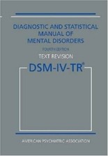 DSM-IV-TR: Diagnostic and
