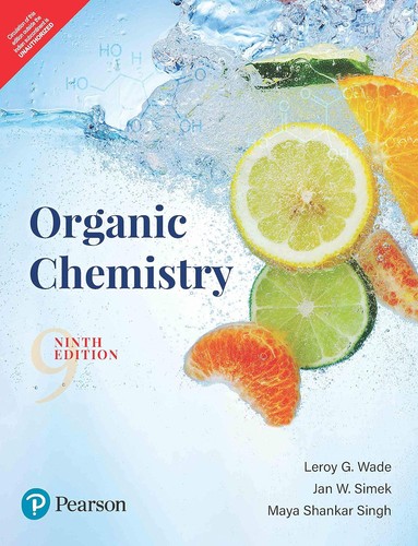 Organic chemistry by wade - chemistry,, 9e