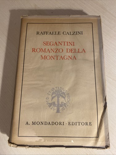 Segantini romanzo della - segantini,