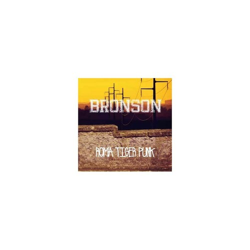 Bronson roma - bronson,