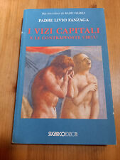 I VIZI CAPITALI E LE