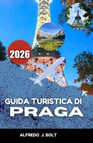 Guida turistica praga 2026 - guida,