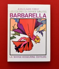 BARBARELLA LES COLERES DU MANGE MINUTES JEAN CLAUDE FOREST