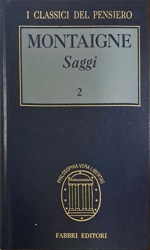 Saggi montaigne fabbri - saggi, montaigne.