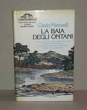 Gavin Maxwell - LA BAIA DEGLI