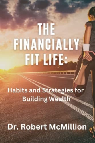 The financially fit life - the,