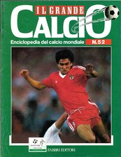 IL GRANDE CALCIO ENCICLOPEDIA DEL CALCIO MONDIALE FASCICOLO N.52-FABBRI EDITORI-