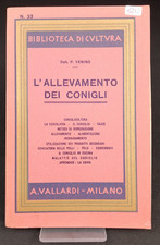 L'ALLEVAMENTO DEI CONIGLI Venino  Vallardi +INTONSO+ 1941