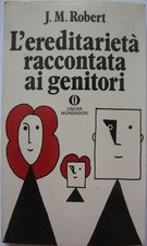 L'ereditarietà raccontata ai