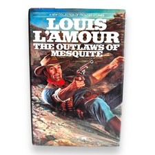 The Outlaws of Mesquite-Louis