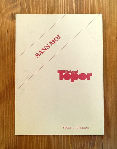 Roland topor sans moi - roland,