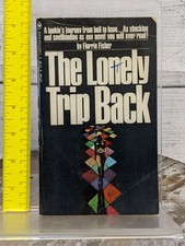 The Lonely Trip Back by Florrie Fisher 1972 Bantam Paperback Book