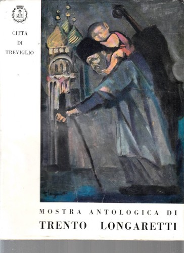 Trento longaretti mostra - longaretti,