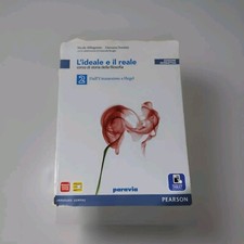 L'Ideale E Il Reale 2 - Dall'umanesimo A Hegel (Paravia)