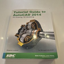 Tutorial Guide to AutoCAD 2014