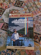 Collana Avventura Gazzetta Sport Blake E Mortimer N.11 Lo Strano Appuntamento