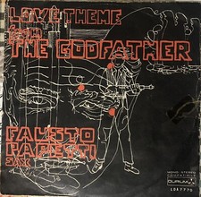 FAUSTO PAPETTI SAX - The Godfather Walz (IL PADRINO - Musica Nino Rota) 45 Giri